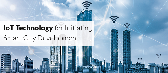 IoT Technology for Developing Smart City